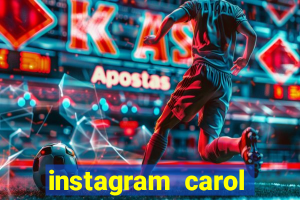 instagram carol muniz bahia